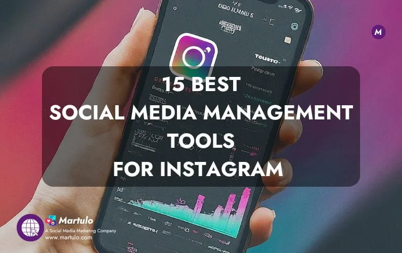 15 Best Social Media Management Tools for Instagram (USA) in 2024