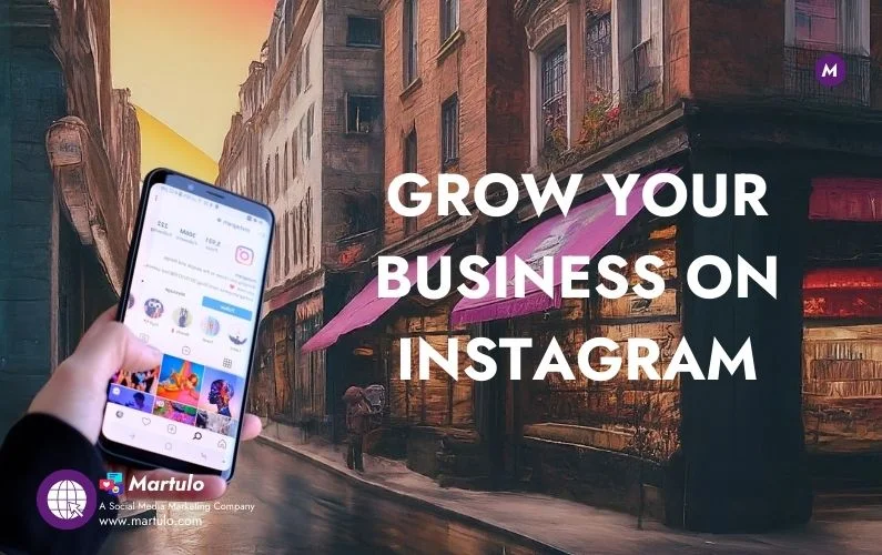 A Detailed Guide to Use Instagram For Business Growth